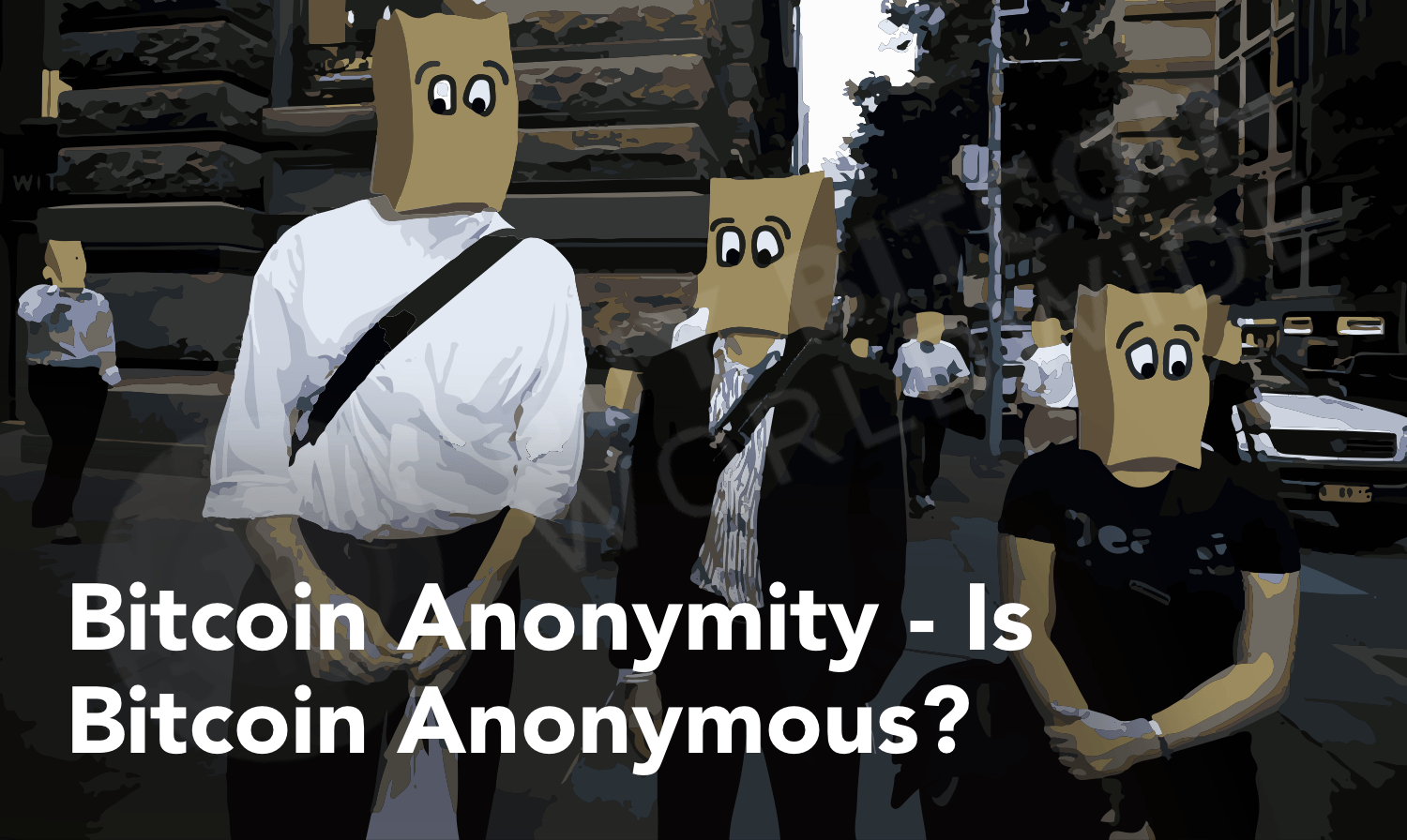 bitcoin anonymity