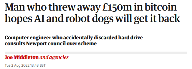 Man who threw away £150m in bitcoin hopes AI and robot dogs will get it back guardian headline