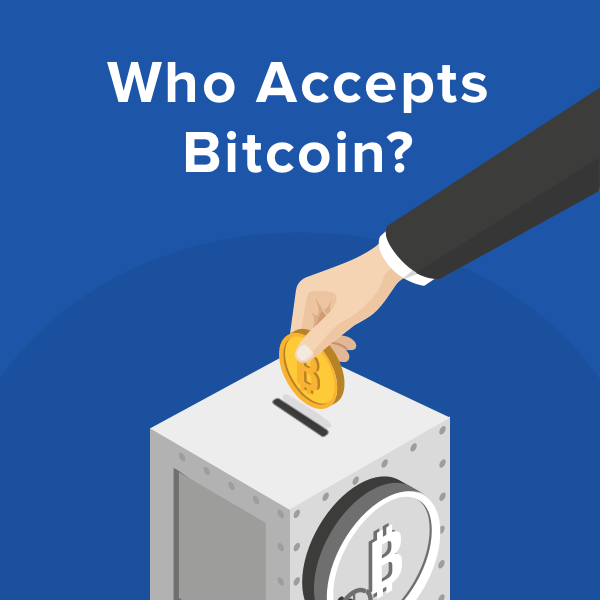 who accepts cryptocurrency